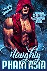 Cover of Naughty Phantasia: Eighteen Fabulous Fantasies