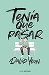 Tenia que pasar
