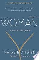 Woman: An Intimate Geography
