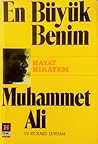 Cover of En Buyuk Benim - Hayat Hikayem