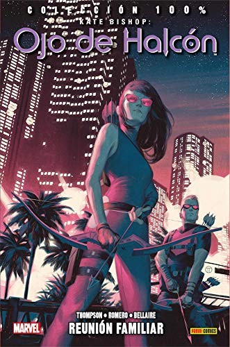 Cover of Kate Bishop: Ojo de Halcon, Vol. 3: Reunion Familiar