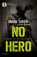 No Hero: Storia di un Navy Seal