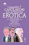 Cover of I magnifici 7 capolavori della letteratura erotica