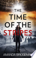 The Time of the Stripes