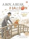 Christoper Robin: A Boy, A Bear, A Ballon