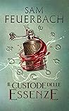 Il custode delle essenze