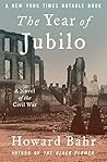 The Year of Jubilo: A Novel of the Civil War