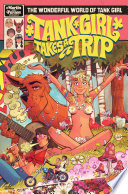 Tank Girl Takes a Trip