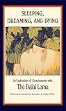 Cover of Sleeping, Dreaming, and Dying: An Exploration of Consciousness with the Dalai Lama