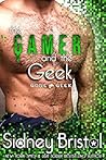 Cover of The Gamer and the Geek
