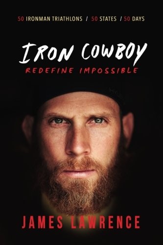 Cover of Iron Cowboy - Redefine Impossible