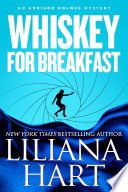 Whiskey for Breakfast