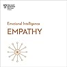 Empathy: HBR Emotional Intelligence Series