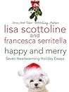 Cover of Happy and Merry: Seven Heartwarming Holiday Essays