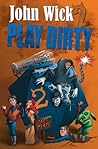 Play Dirty 2: Even Dirtier