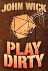 Play Dirty