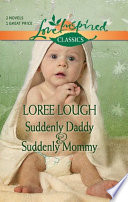 Cover of Suddenly Daddy\Suddenly Mommy