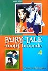 Cover of Fairy Tale Motif Brocade, Vol. 4