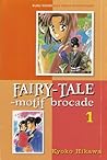 Cover of Fairy Tale Motif Brocade, Vol. 1