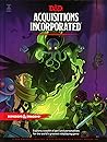 Acquisitions Incorporated