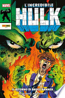 L'Incredibile Hulk: Il ritorno di Bruce Banner