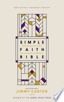 NRSV, Simple Faith Bible: Following Jesus into a Life of Peace, Compassion, and Wholeness