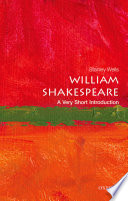 William Shakespeare: A Very Short Introduction
