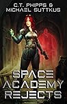Cover of Space Academy Rejects