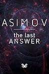 The Last Answer