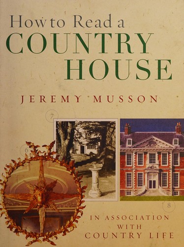 How to Read a Country House