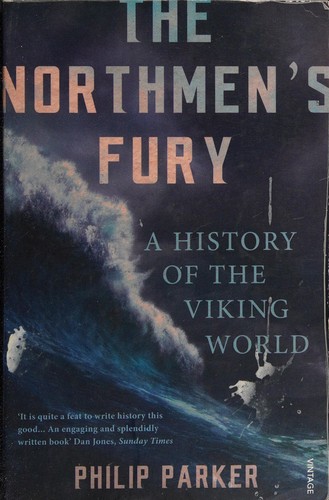 Cover of The Northmen's Fury: A History of the Viking World