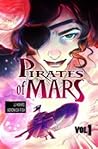 Pirates of Mars, Vol. 1