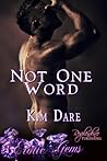 Not One Word