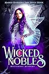 Wicked Nobles