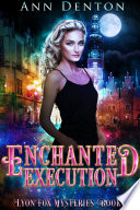 Cover of Enchanted Execution
