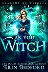 Cover of As You Witch