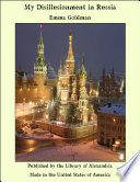 My Disillusionment in Russia