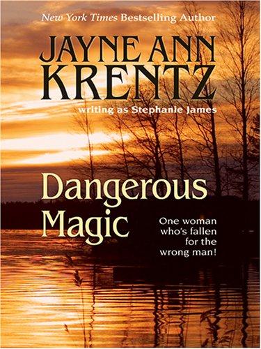 Dangerous Magic