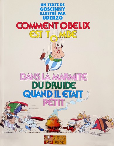 Cover of How Obelix Fell into the Magic Potion When He Was a Little Boy