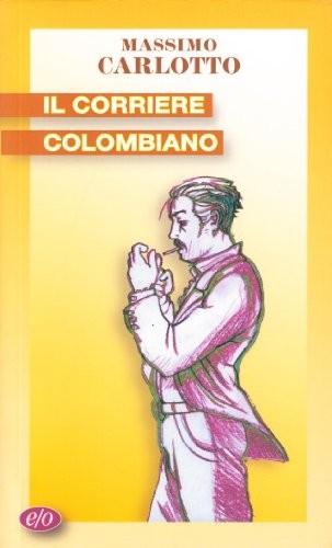 Cover of Il corriere colombiano