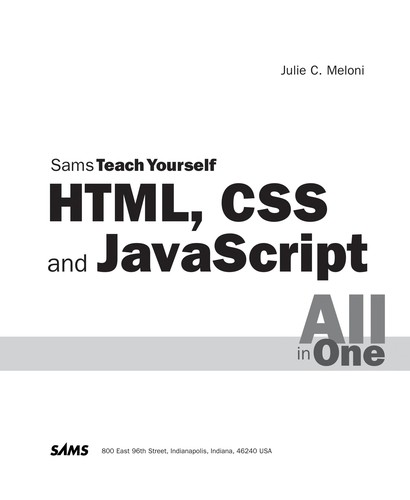 Sams Teach Yourself HTML, CSS and JavaScript All in One