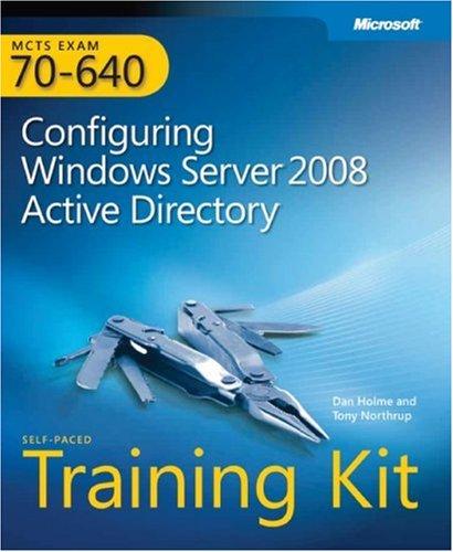 Cover of MCTS Self-Paced Training Kit (Exam 70-640): Configuring Windows Server 2008 Active Directory