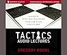Cover of Tactics: Audio Lectures: A Guide to Effectively Discussing Your Christian Convictions