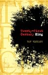 Twenty-First Century King