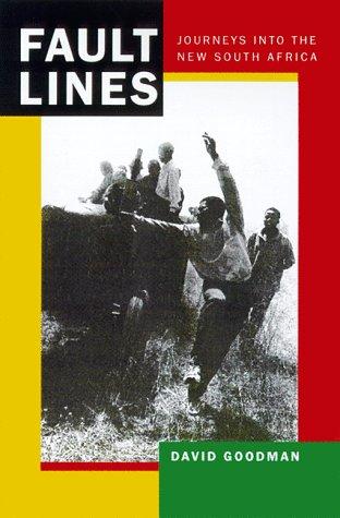 Fault Lines: Journeys into the New South Africa