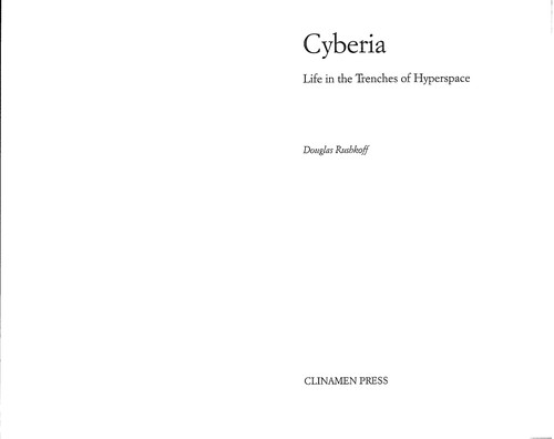 Cover of Cyberia: Life in the Trenches of Cyberspace