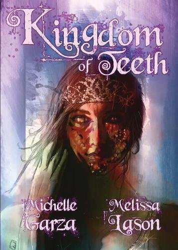 Cover of Kingdom of Teeth