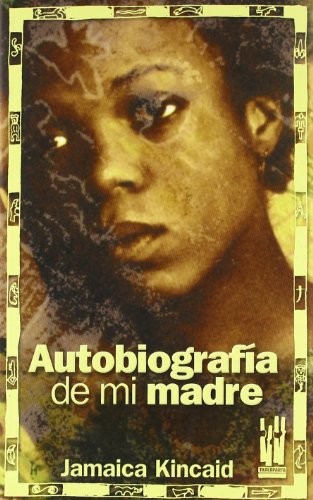 Autobiograf??a de mi madre