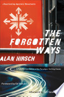 The Forgotten Ways: Reactivating Apostolic Movements