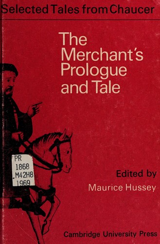 The Merchant's Prologue and Tale